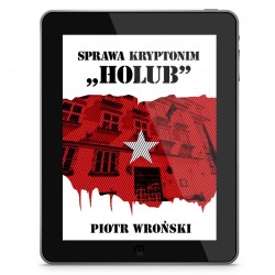 ebook: Sprawa kryptonim Holub [mobi]